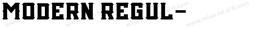 Modern Regul字体转换